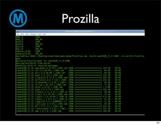 Prozilla




           31
 