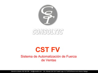 CST FV Sistema de Automatización de Fuerza de Ventas 