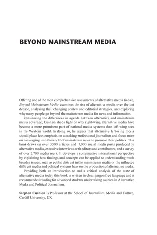 Beyond Mainstream Media Alternative Media And The Future Of Journalism ...