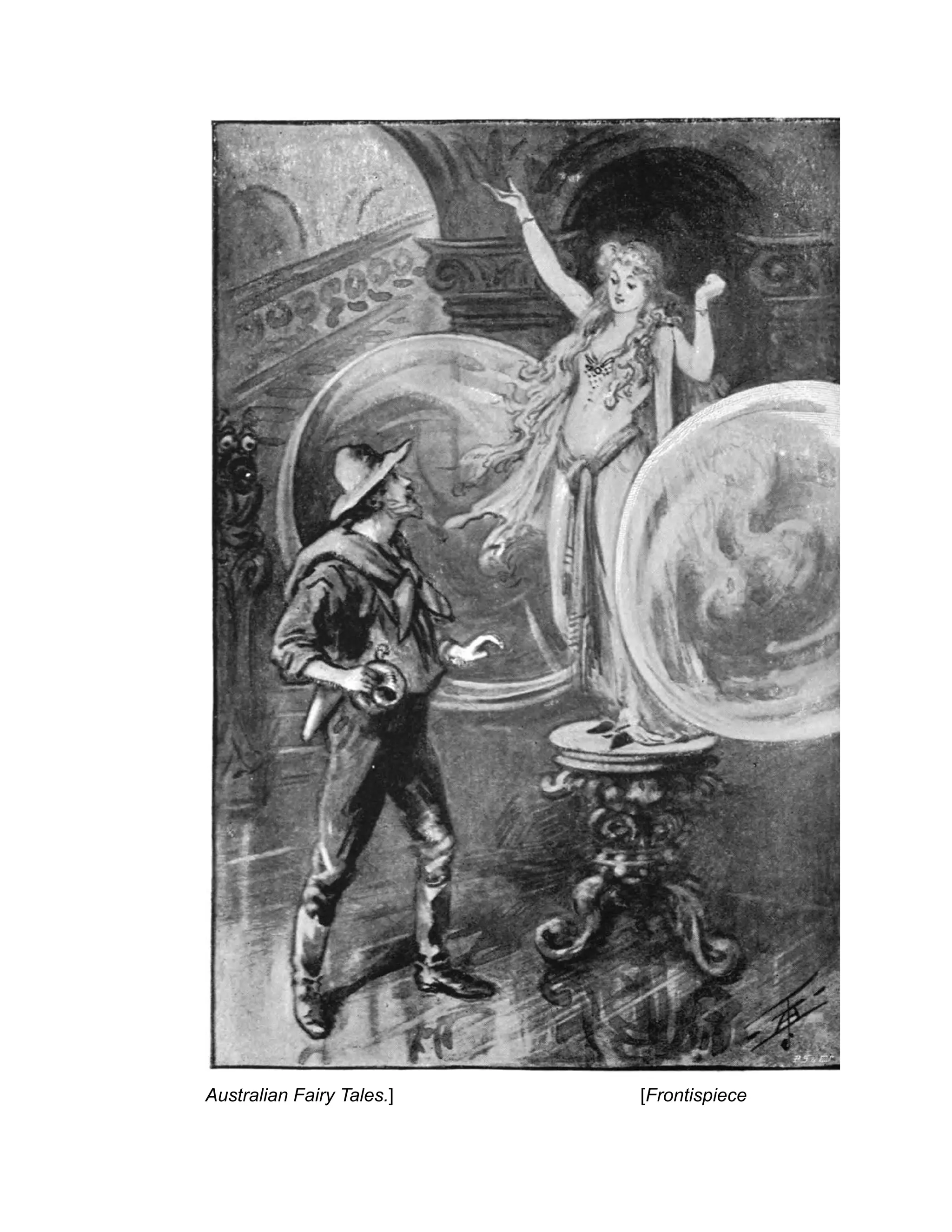 Australian Fairy Tales.] [Frontispiece
 
