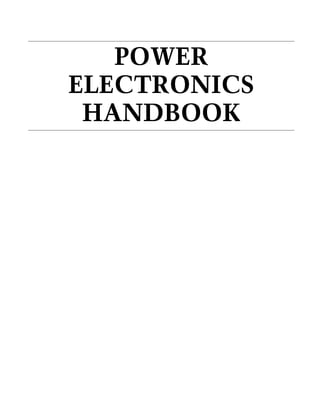 POWER
ELECTRONICS
HANDBOOK
 