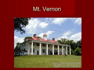 Mt. VernonMt. Vernon
 