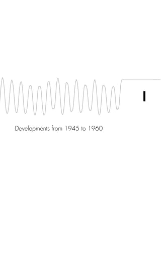 I
Developments from 1945 to 1960
 