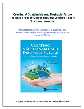Creating A Sustainable And Desirable Future Insights From 45 Global ...