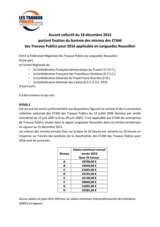 Accord collectif du 18 décembre 2015
portant fixation du barème des minima des ETAM
des Travaux Publics pour 2016 applicab...