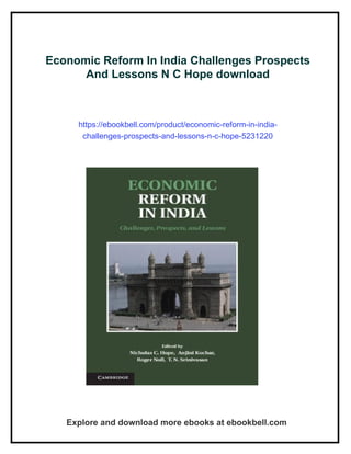 Economic Reform In India Challenges Prospects And Lessons N C Hope | PDF