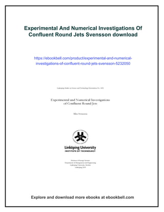 Experimental And Numerical Investigations Of Confluent Round Jets ...