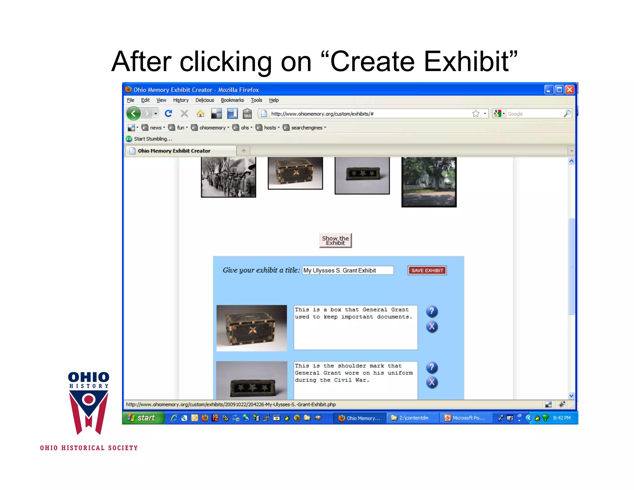 After clicking on “Create Exhibit”
 