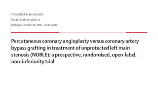 excel TRIAL PTCA vs CABG biggest trial | PPTX