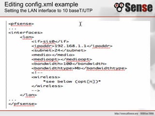 Editing config.xml example
Setting the LAN interface to 10 baseT/UTP
 