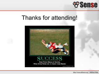 Thanks for attending!
 