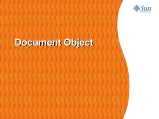 Document Object
 