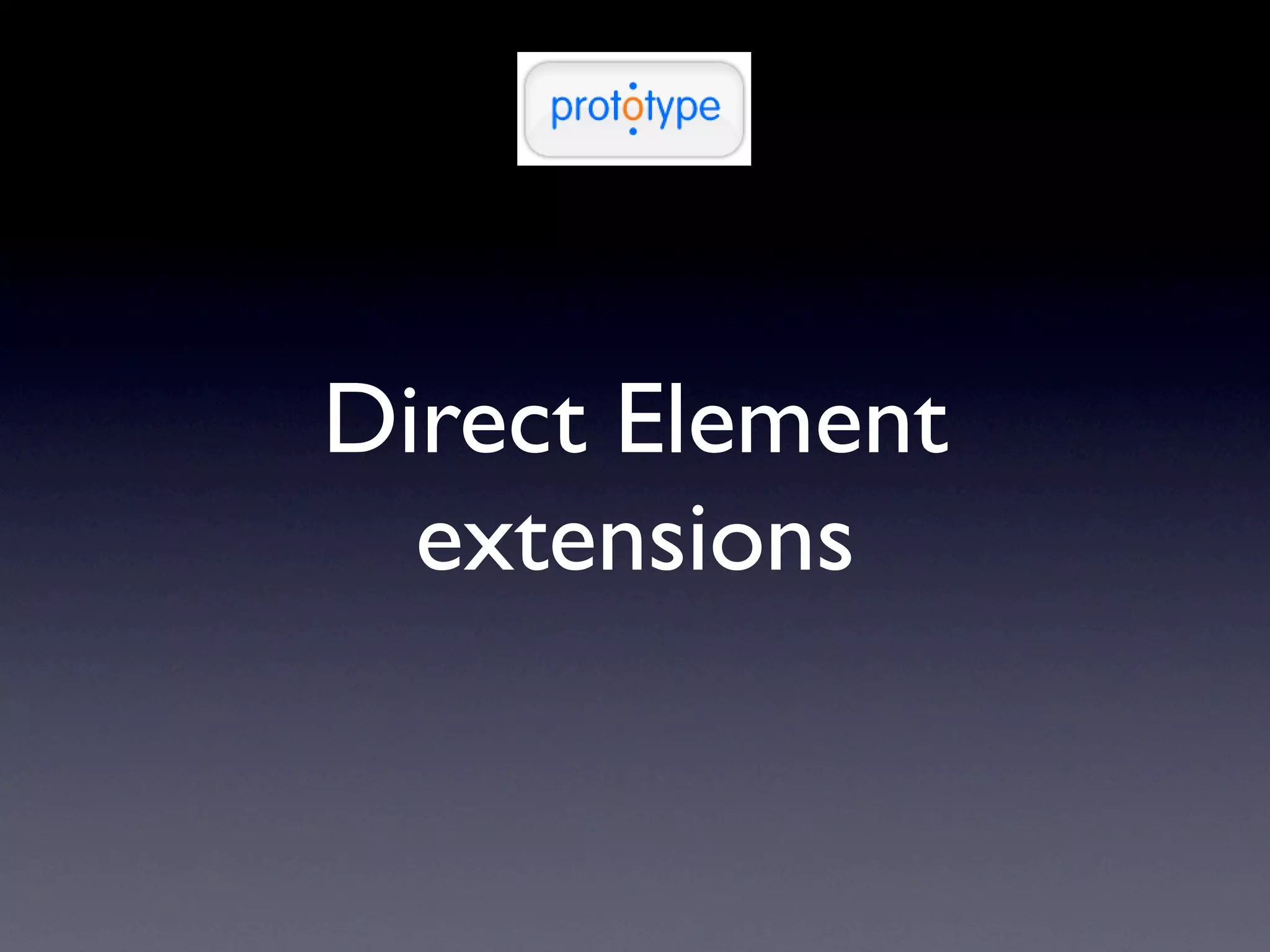 Direct Element
  extensions
 
