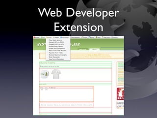 Web Developer
  Extension
 