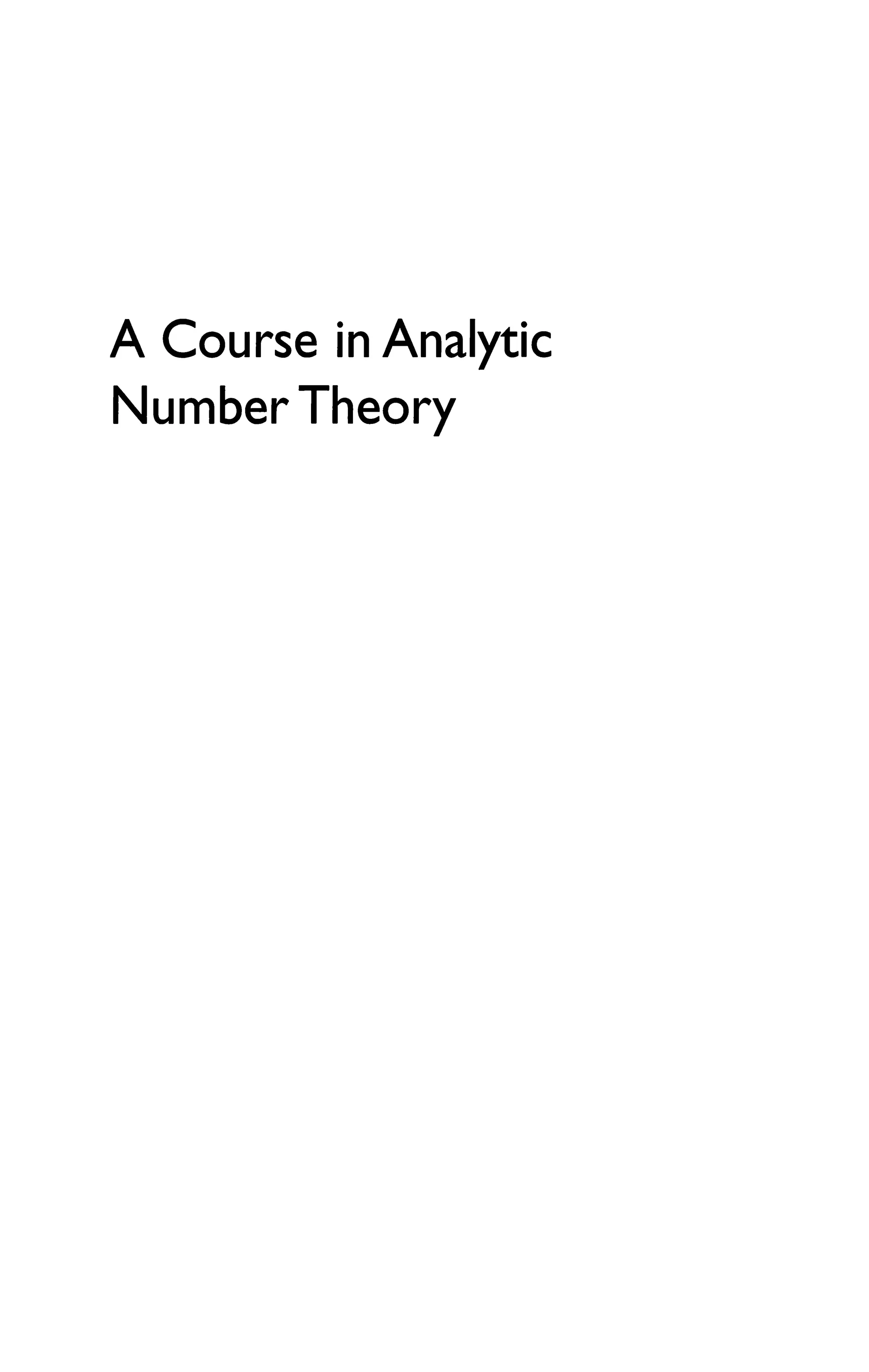 A Course in Analytic
Number Theory
 