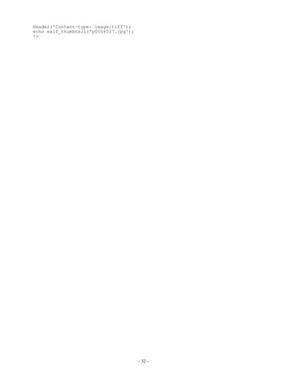 Header('Content-type: image/tiff');
echo exif_thumbnail('p0004557.jpg');
?>




                                       - 32 -
 