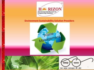 Environment Sustainability Solution Providers
1
 