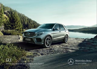 GLE Mercedes-Benz
The best or nothing.Listino in vigore dal 07/04/2015 - aggiornato al 23/10/2015
 