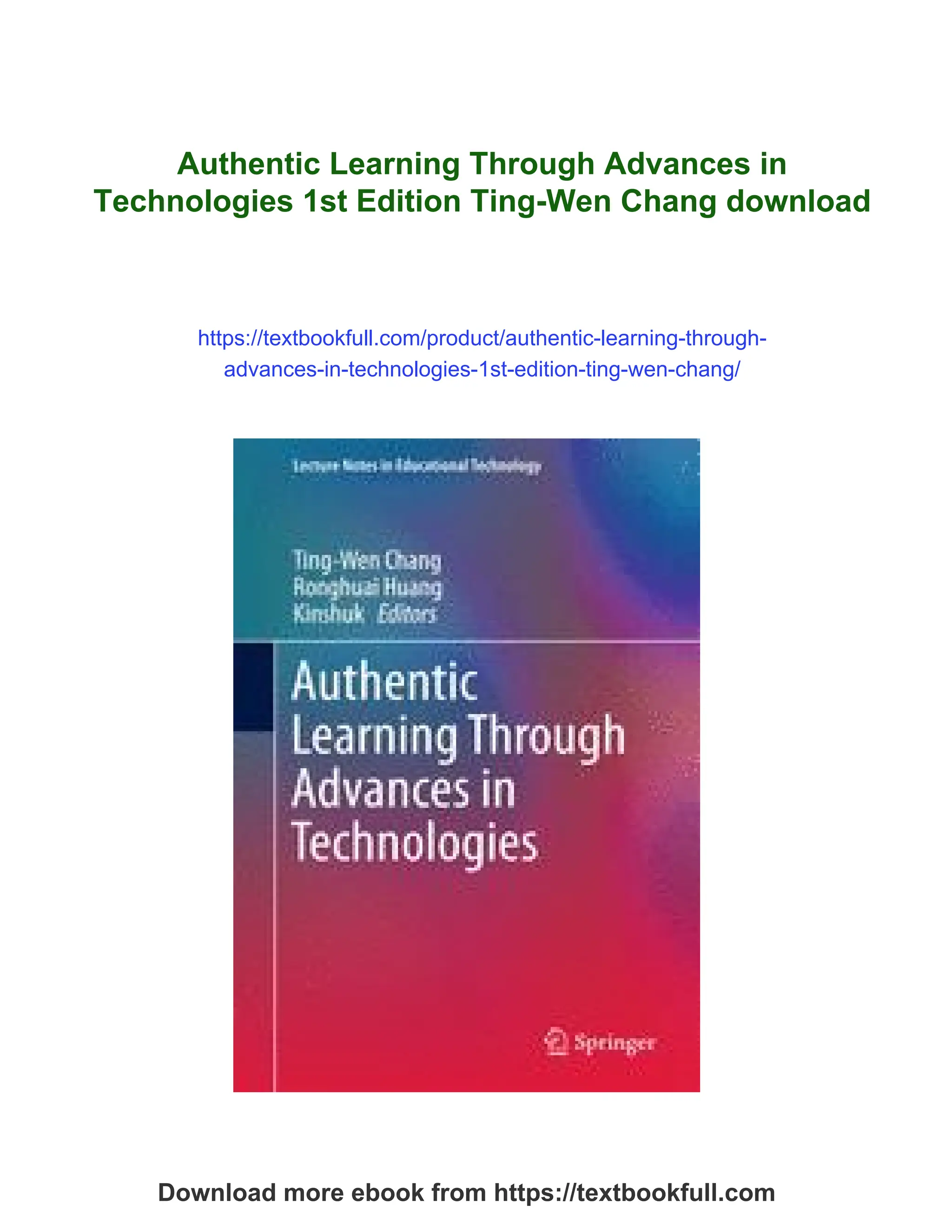 Authentic Learning Through Advances in Technologies 1st Edition Ting ...