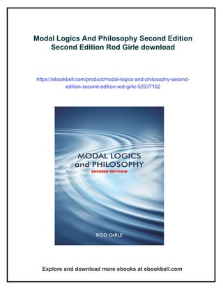 Modal Logics And Philosophy Second Edition Second Edition Rod Girle | PDF