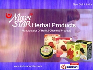 New Delhi, India




     Manufacturer Of Herbal Cosmetic Products




www.izuk-moonstar.com
 