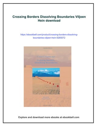 Crossing Borders Dissolving Boundaries Viljoen Hein | PDF