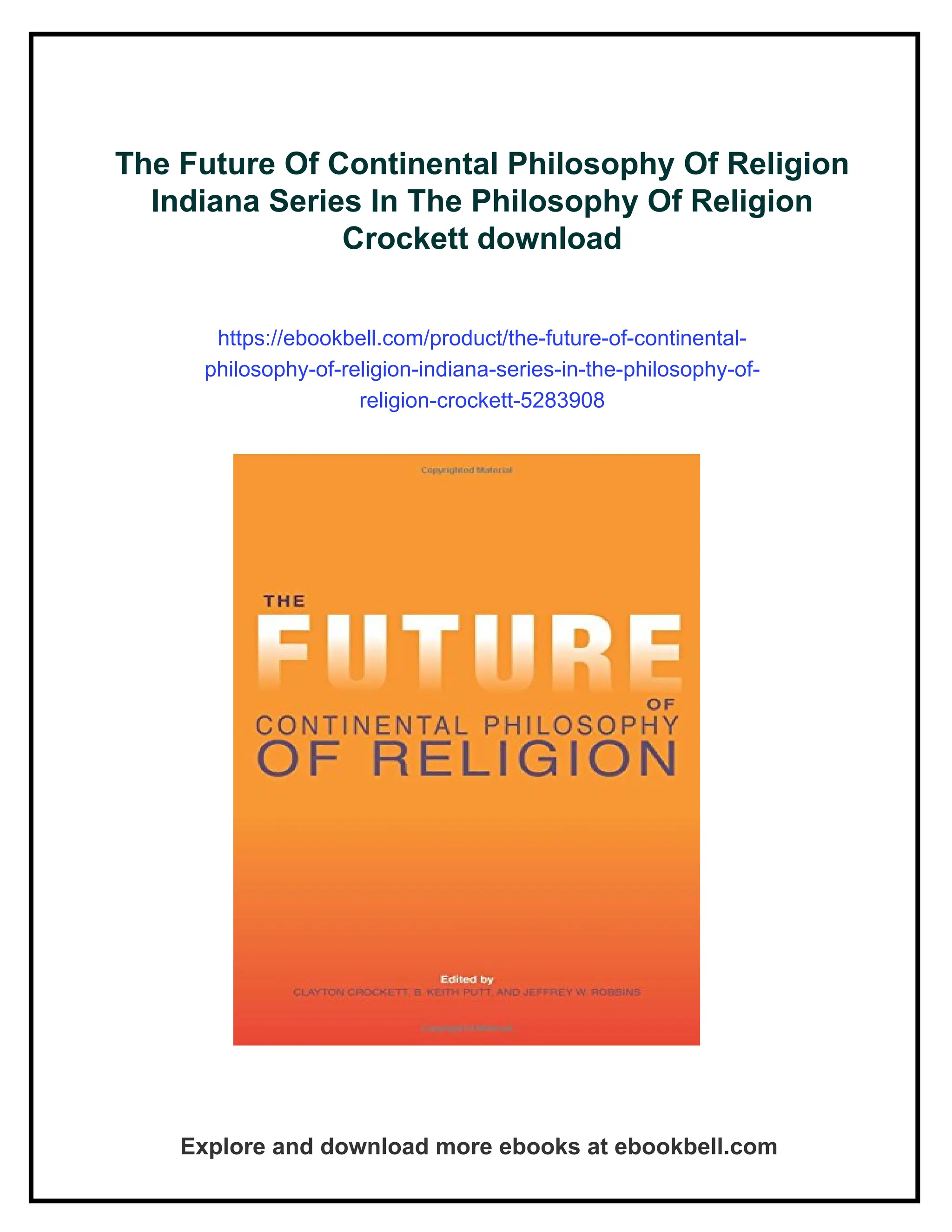 The Future Of Continental Philosophy Of Religion Indiana Series In The ...