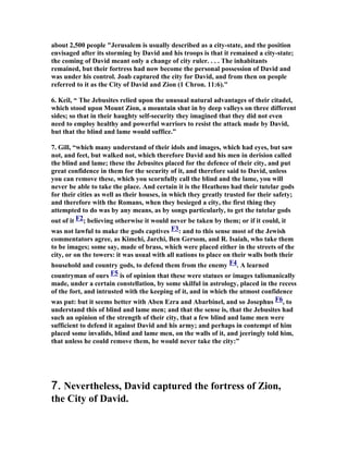 ewton). Yes, at last the hearts of these rebels were 
subdued; at last they were willing to submit themselves unto David’s scepter. Ah, 
note well the particular character in which David was owned by them: "thou shalt be 
a captain over Israel." As we have pointed out in the introductory paragraphs, the 
surrender of the men of the eleven tribes unto David, was a type of the sinner’s 
 