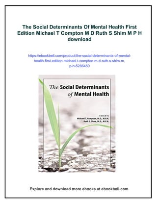 The Social Determinants Of Mental Health First Edition Michael T ...