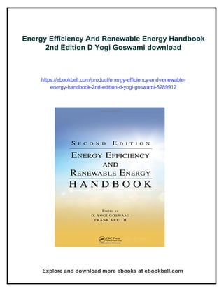 Energy Efficiency And Renewable Energy Handbook 2nd Edition D Yogi ...