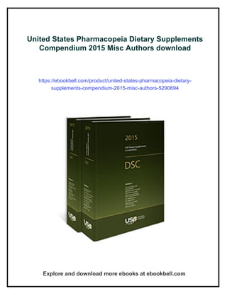 United States Pharmacopeia Dietary Supplements Compendium 2015 Misc ...