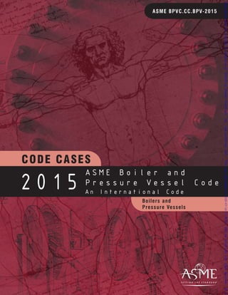 2015 Asme Boiler And Pressure Vessel Code Code Cases Boilers And ...