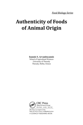 Authenticity Animal Authenticity Of Foods Of Animal Origin Ioannis Sotirios Arvanitoyannis ...