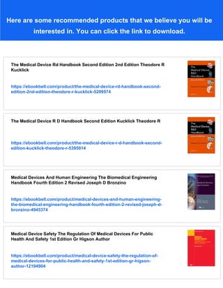 The Medical Device R D Handbook 1st Edition Theodore R Kucklick | PDF