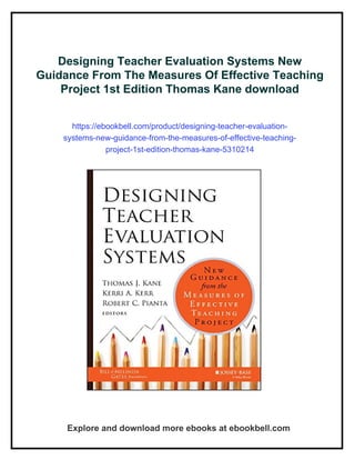 Designing Teacher Evaluation Systems New Guidance From The Measures Of ...