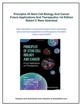 Principles Of Stem Cell Biology And Cancer Future Applications And ...
