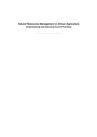 Natural Resources Management In African Agriculture Understanding And ...