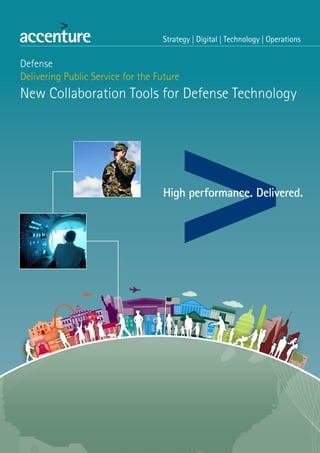 UNIVERSITY
Defense
Delivering Public Service for the Future
New Collaboration Tools for Defense Technology
 