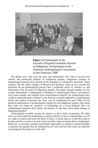 Indigenous Archaeologies Decolonising Theory And Practice 1st Ed Claire ...