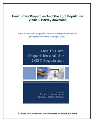 Health Care Disparities And The Lgbt Population Vickie L Harvey | PDF