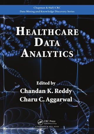 Healthcare Data Analytics 1st Edition Chandan K. Reddy | PDF