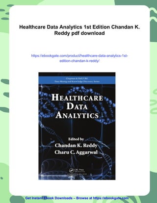 Healthcare Data Analytics 1st Edition Chandan K. Reddy | PDF