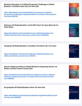 Global Bioethics An Introduction Henk Ten Have | PDF