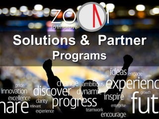 Solutions & Partner
Programs
 