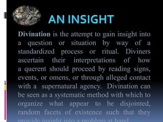 Divination - An Insight by Nitesh Chaharia | PPTX