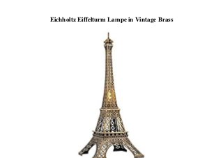 Eichholtz Eiffelturm Lampe in Vintage Brass
 