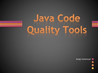 Java Code Quality Tools | PPT