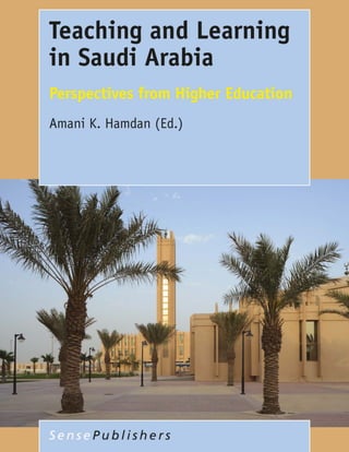 Teaching And Learning In Saudi Arabia Perspectives From Higher ...