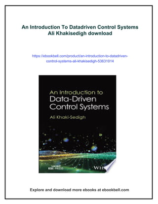An Introduction To Datadriven Control Systems Ali Khakisedigh | PDF