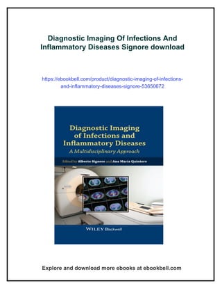 Diagnostic Imaging Of Infections And Inflammatory Diseases Signore | PDF